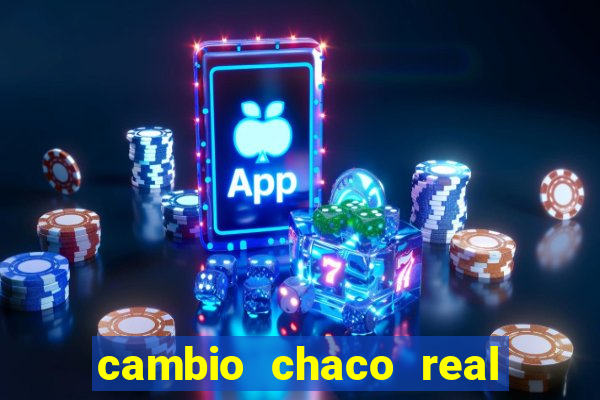 cambio chaco real a guarani