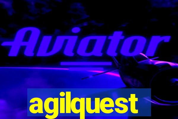 agilquest