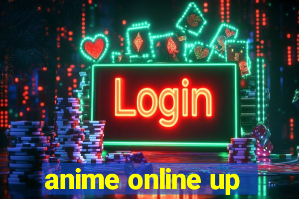 anime online up