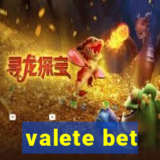 valete bet