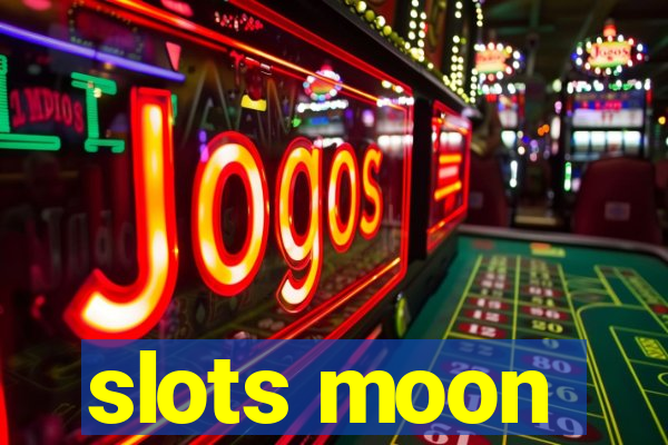 slots moon