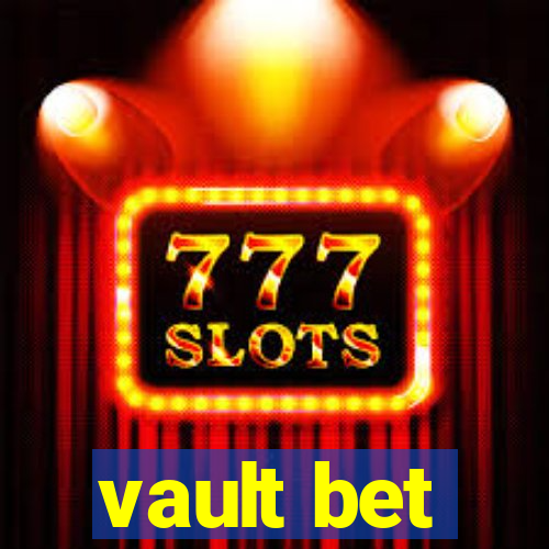 vault bet