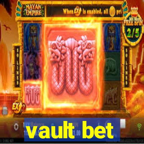 vault bet