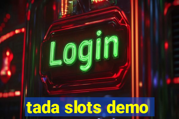 tada slots demo