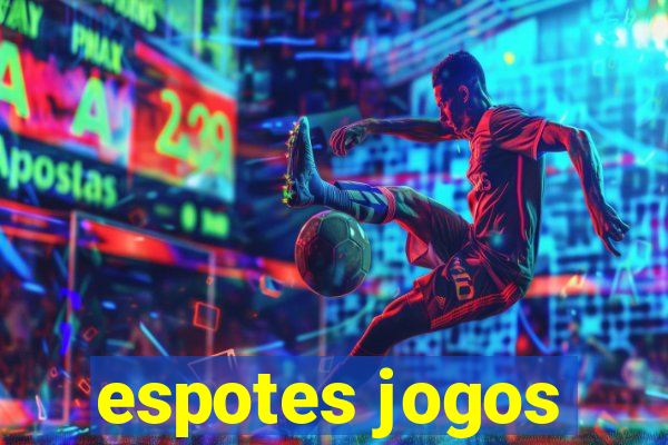 espotes jogos