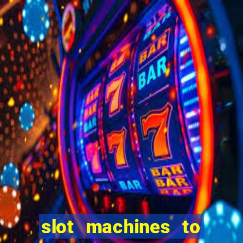 slot machines to play free