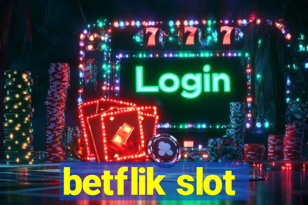 betflik slot