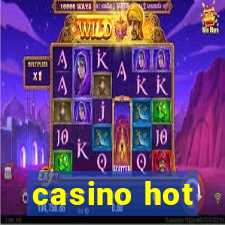 casino hot