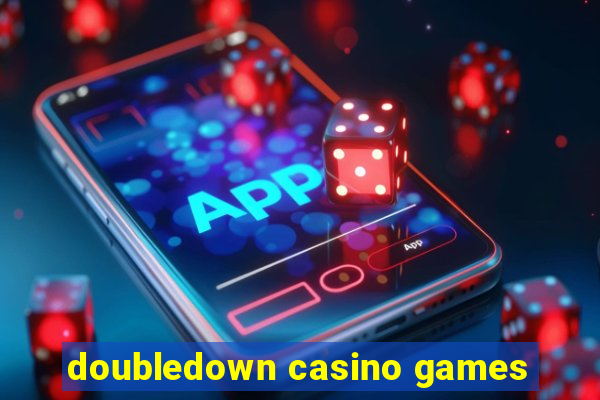 doubledown casino games