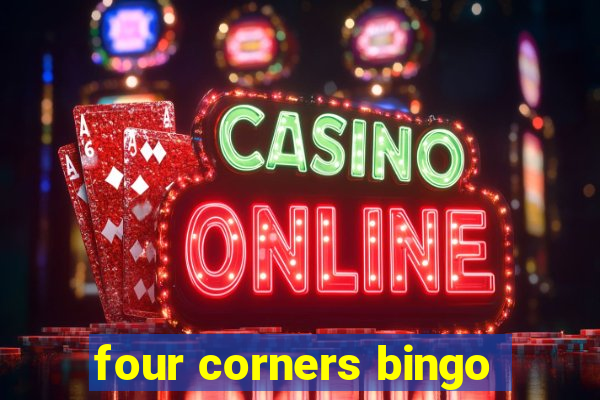 four corners bingo