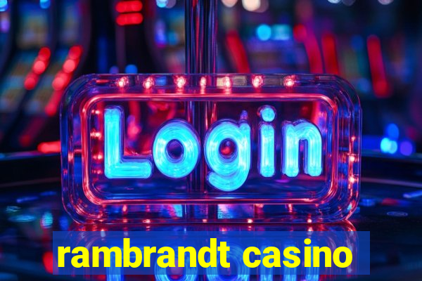 rambrandt casino