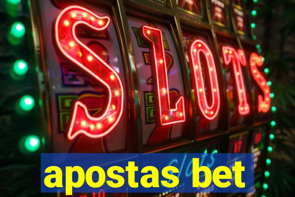 apostas bet