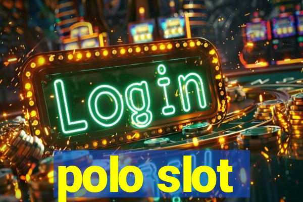 polo slot