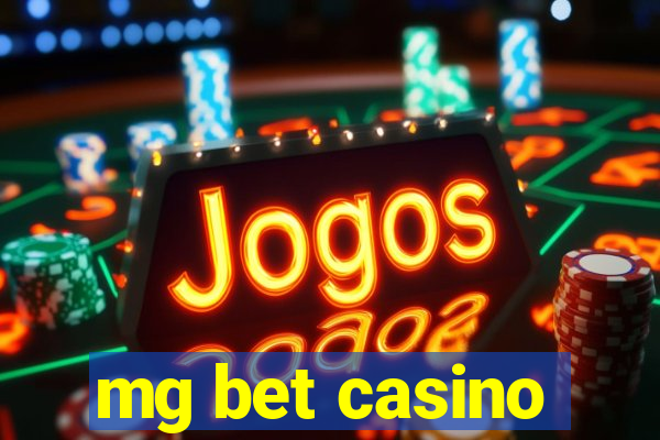 mg bet casino