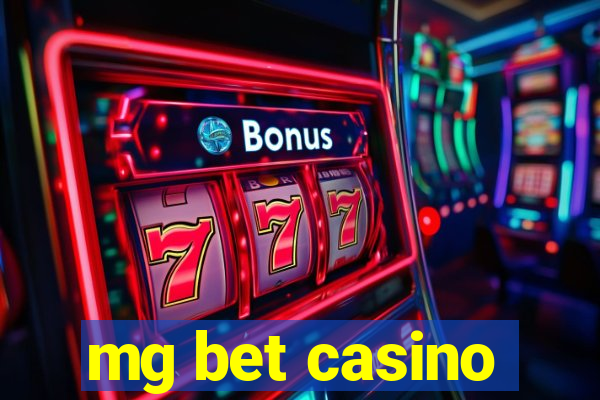 mg bet casino