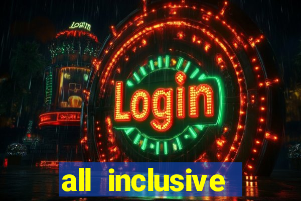 all inclusive resorts with casino