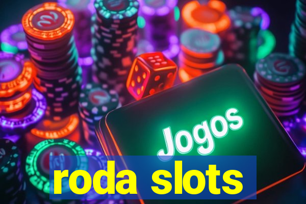 roda slots