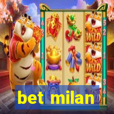 bet milan