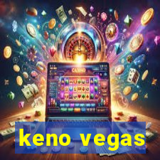 keno vegas