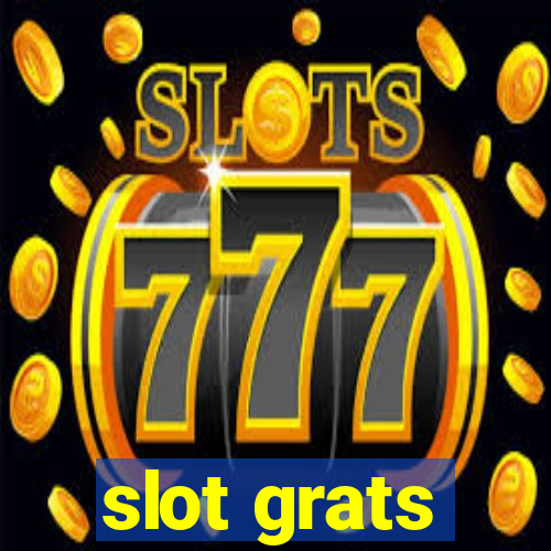 slot grats