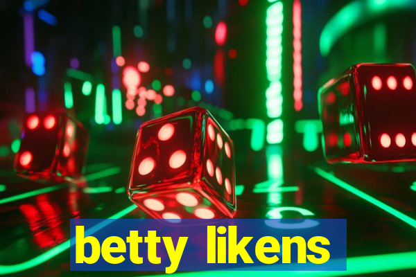 betty likens