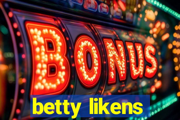 betty likens