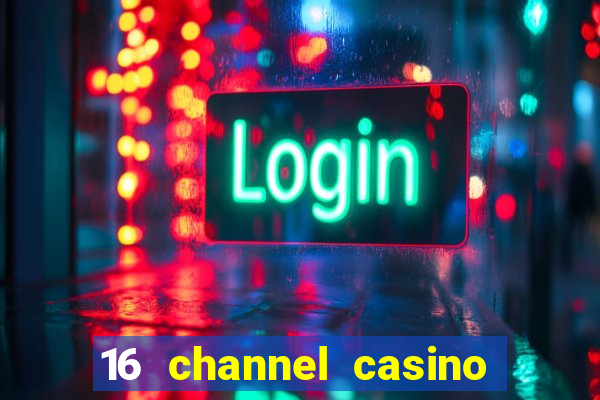 16 channel casino security cameras