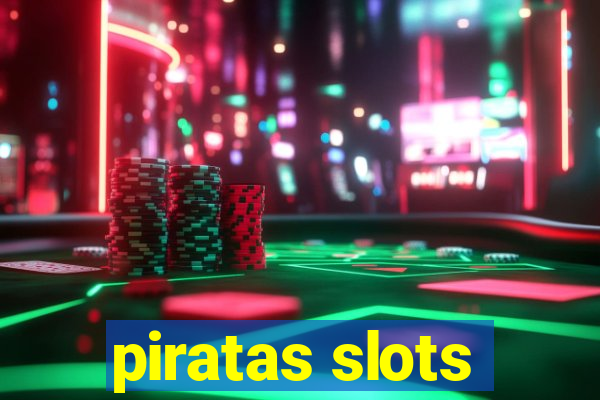 piratas slots