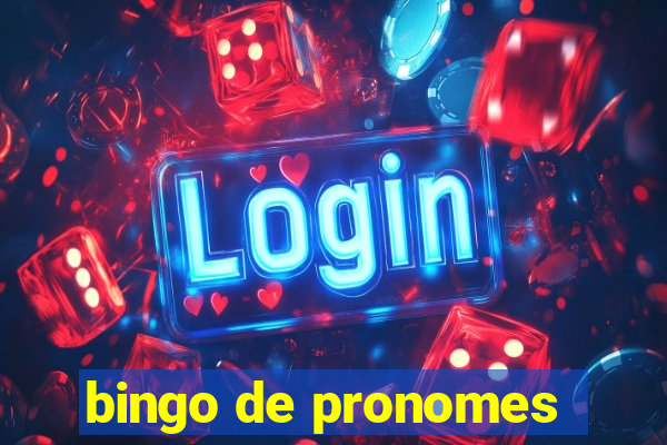 bingo de pronomes