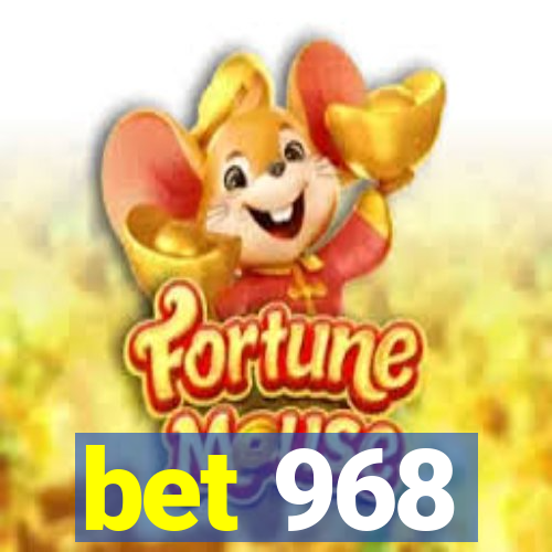 bet 968