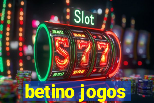 betino jogos