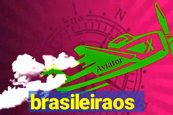 brasileiraos