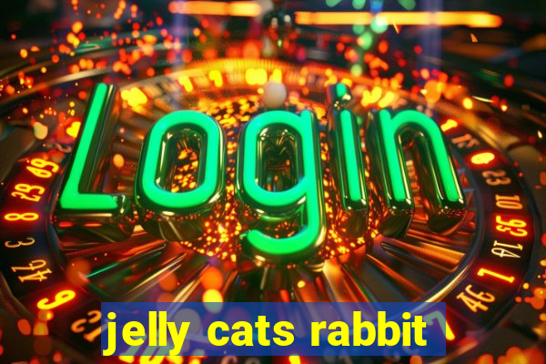 jelly cats rabbit