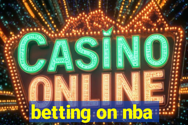 betting on nba