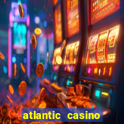 atlantic casino atlantic city nj