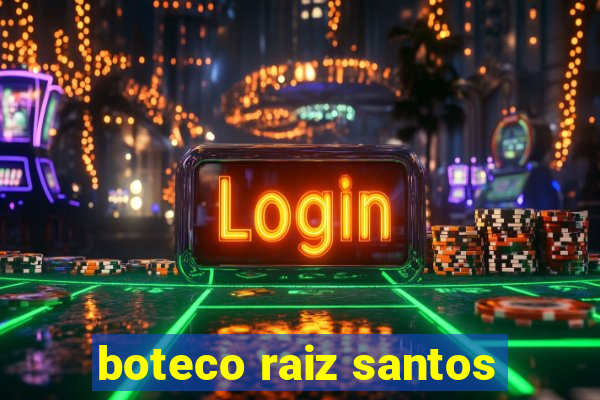 boteco raiz santos