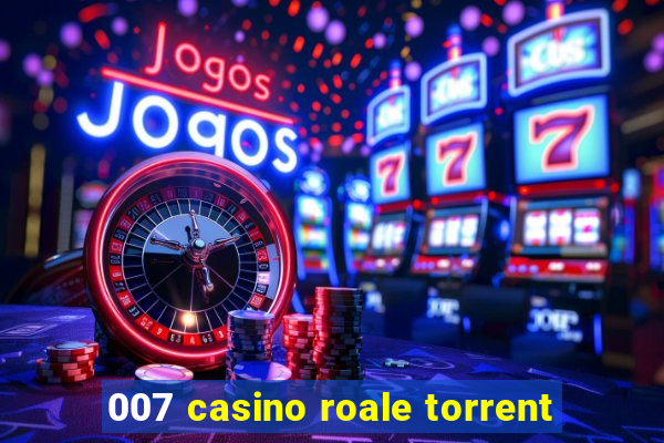 007 casino roale torrent