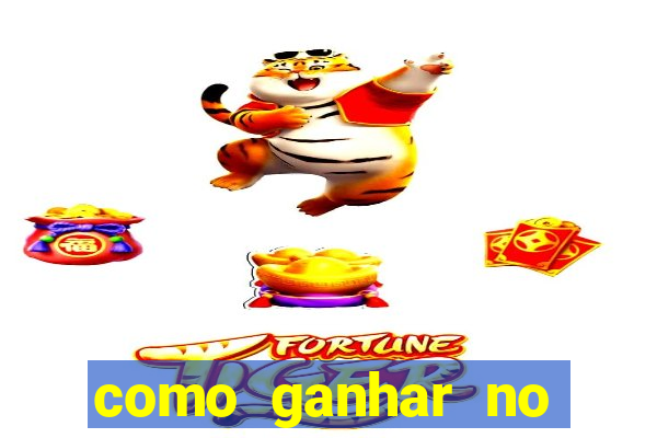 como ganhar no jogo do tiger fortune