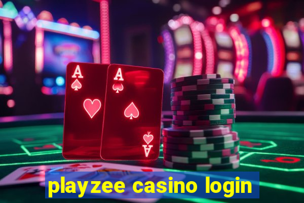 playzee casino login