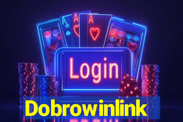 Dobrowinlink