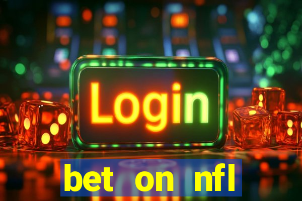 bet on nfl football games