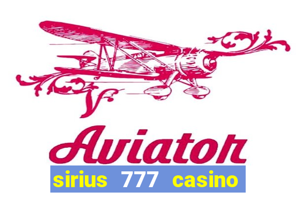 sirius 777 casino login download