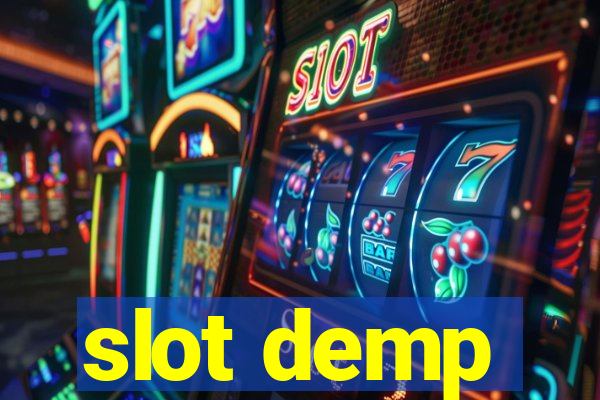 slot demp