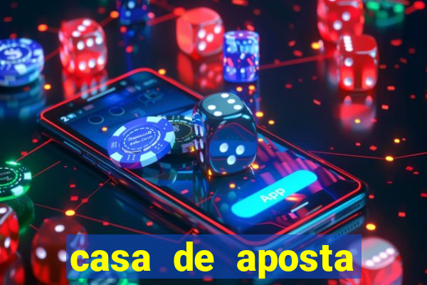 casa de aposta esporte bet