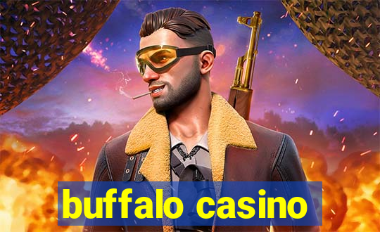 buffalo casino