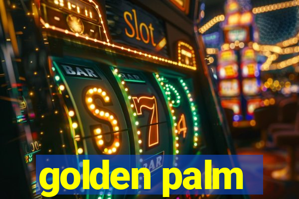 golden palm