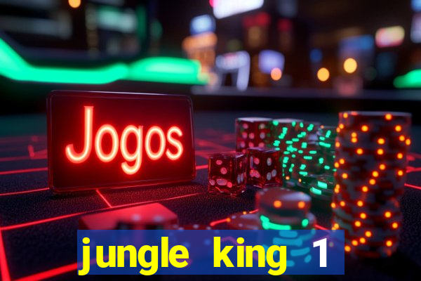 jungle king 1 años 80