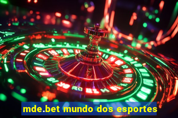 mde.bet mundo dos esportes