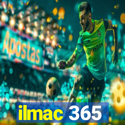 ilmac 365