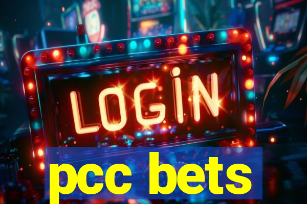 pcc bets